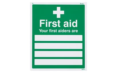 Your First Aiders Are Vinyl Sign